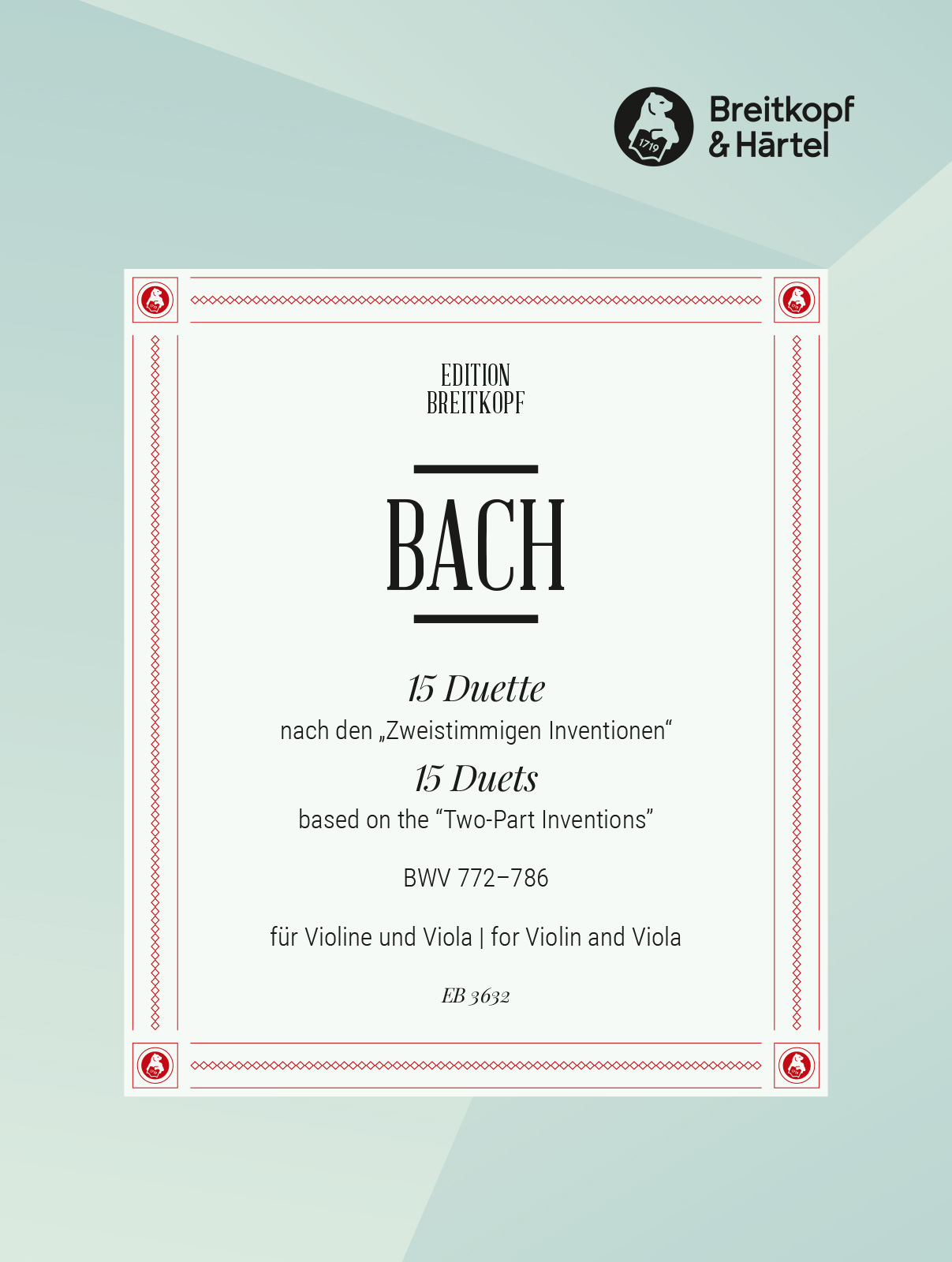 15 Duets based on the „Two-Part Inventions“ BWV 772–786